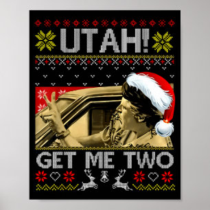 Poster Utah Get Me Two Citation Drôle Sweater de Noël Moc