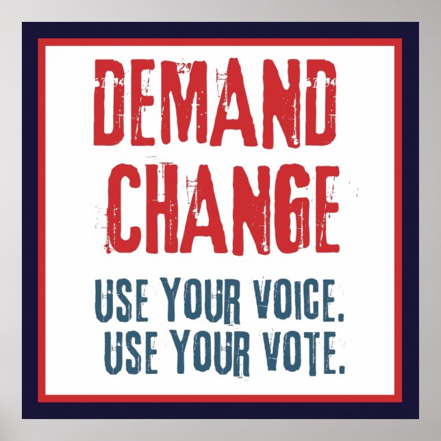 Poster Utiliser votre voix et votre vote pour le changeme (Devant)
