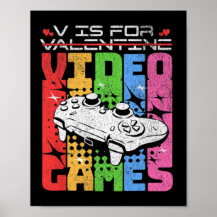 Poster V est pour les jeux vidéo drôle Saint Valentin jou
