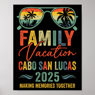 Poster Vacances à Cabo San Lucas 2025 Groupe de famille a