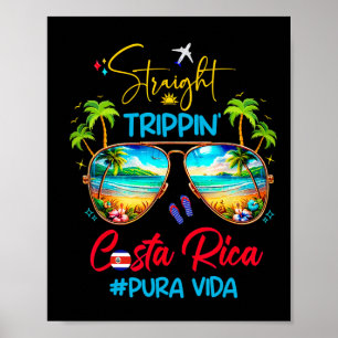 Poster Vacances d'été à Costa Rica Straight Trippin Pura 