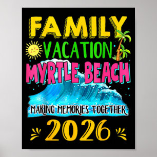 Poster Vacances en famille Myrtle Beach 2026 Été Férié