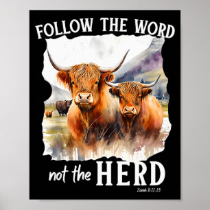 Poster Vache des Highlands Suivez la Parole et non le Tro