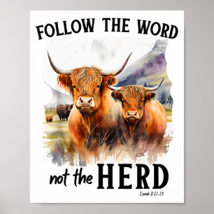 Poster Vache des Highlands Suivez la parole, pas le troup