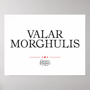 Poster Valar Morghulis