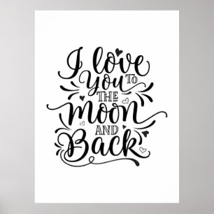 Poster Valentine Art I Love You To The Moon