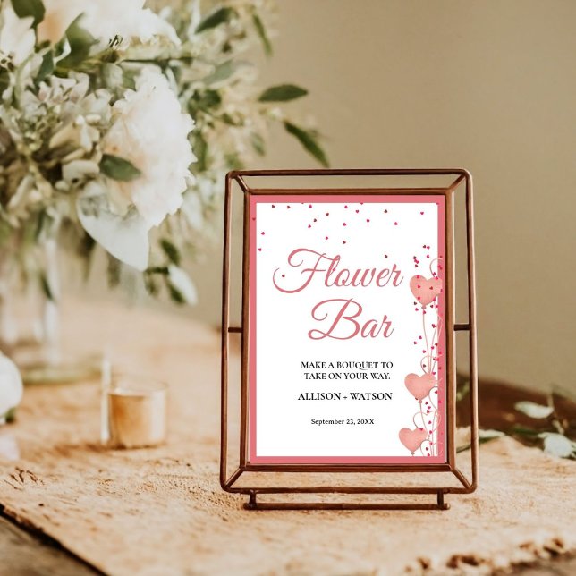 Poster Valentine Pink Heart bridal shower flower bar Sign (Créateur téléchargé)