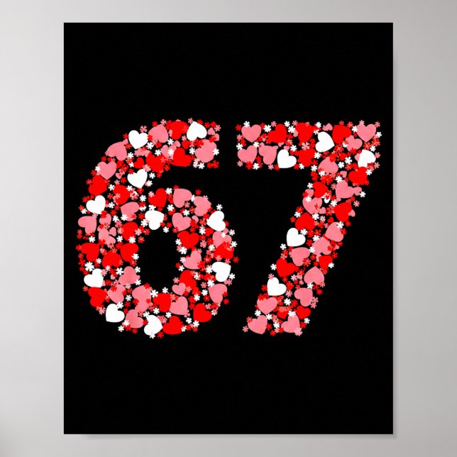 Poster Valentine’s Day 67 Meme With Hearts Funny Six Seve (Devant)
