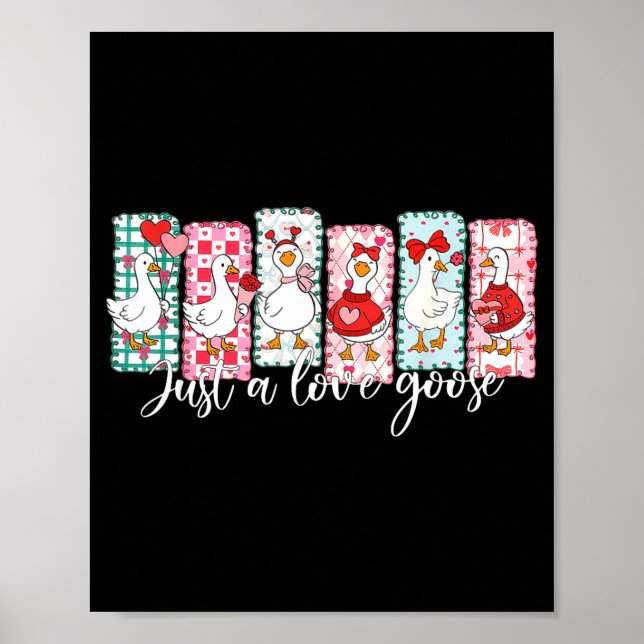 Poster Valentine’s Day Silly Goose Love Season Just A Lov (Devant)