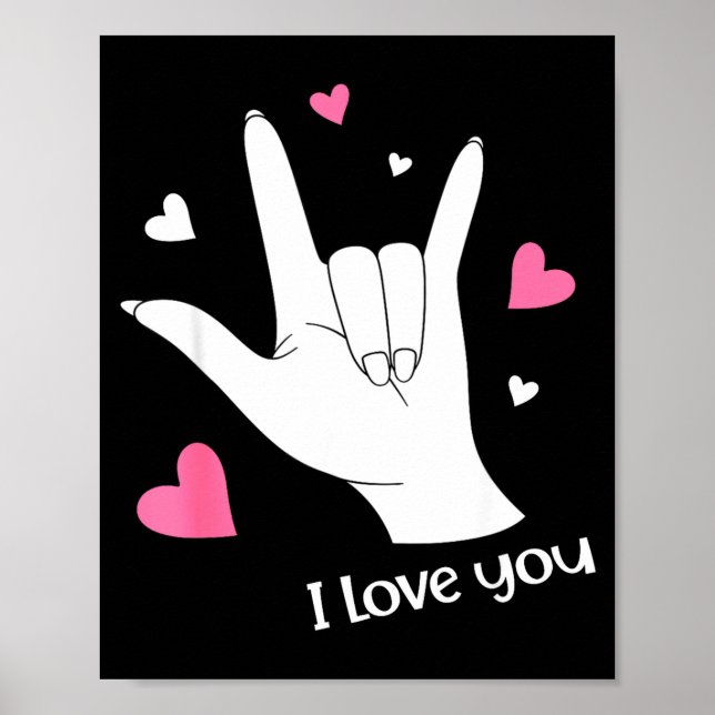 Poster Valentines Day I Love You Hand Sign Language Asl H (Devant)