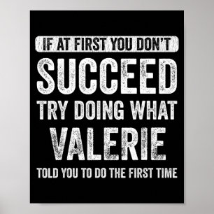 Poster Valerie si au début vous n'avez pas réussi essayez