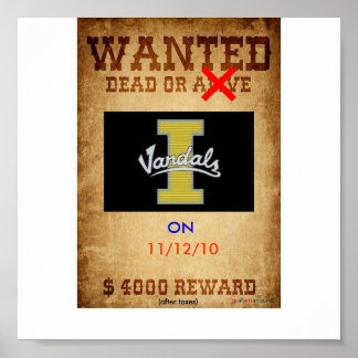 Poster Vandales Recherchées mortes ou vivantes