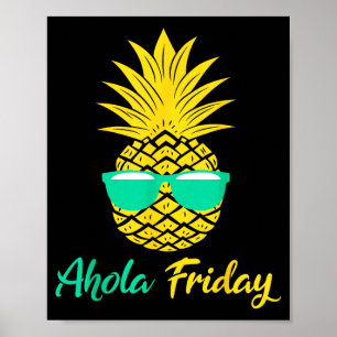 Poster Vendredi Aloha Ananas Fruit d'été Ananas
