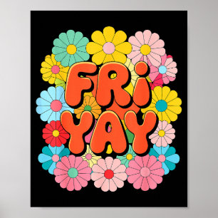 Poster Vendredi Happy Friyay vendredi Happy Fri Yay Ensei