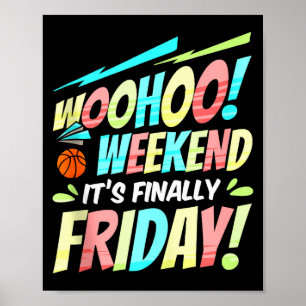 Poster Vendredi heureux Fri Yay Professeur École Mème Hau