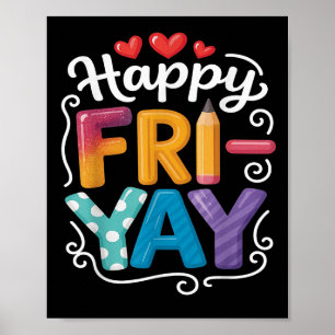 Poster Vendredi Joyeux Vendredi Funny Weekend Enseignant