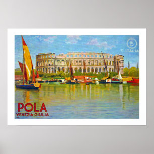 Poster ~ Venezia Giulia (Pula) de Pola
