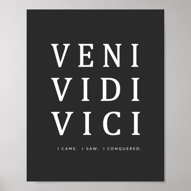 Poster Veni Vidi Vici | Devis inspirant (Devant)