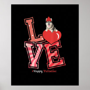 Poster Venin de Husky Valentines Husky Heart