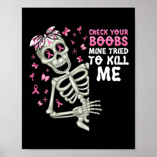 Poster Vérifiez La Mine De Votre Sein Essaie De Me Tuer