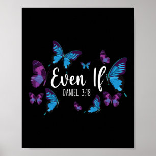 Poster Verset biblique Même Si Daniel 3:18 Papillon