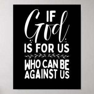 Poster Verset biblique Si Dieu Est Pour Nous Qui Peuvent 