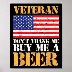 Poster Vétéran Dont Merci Acheter Me Beer Memorial Vétéra