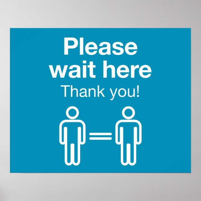 Poster Veuillez patienter ici (Devant)
