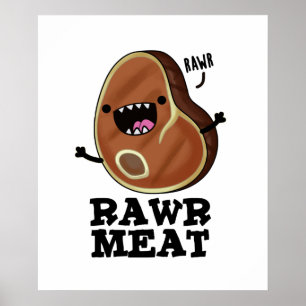 Poster Viande Rawer Funny Raw Viande Pun