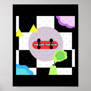 Poster Vibe Loud Move Silent - Autocollant de design urba