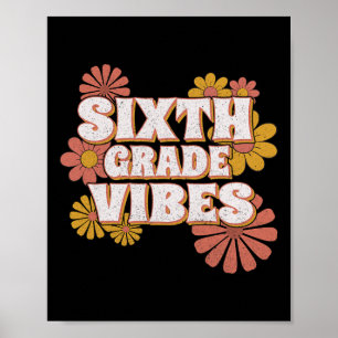 Poster Vibes de 6e année pour enseignant Retour à l'école