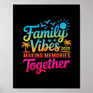 Poster Vibes de la famille 2025 Réunion de famille Vacanc