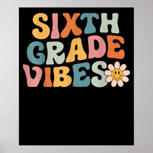 Poster Vibes de sixième année Équipe de 6e année 1er jour