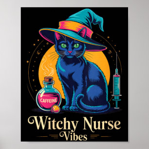 Poster Vibes de sorcière infirmière féminine Chat noir Ha