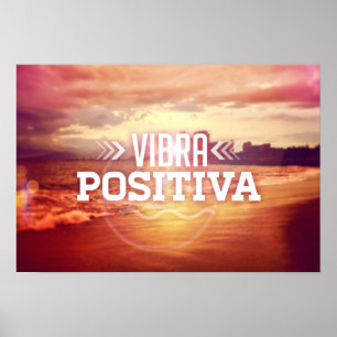 Poster Vibra Positiva - message positif en espagnol