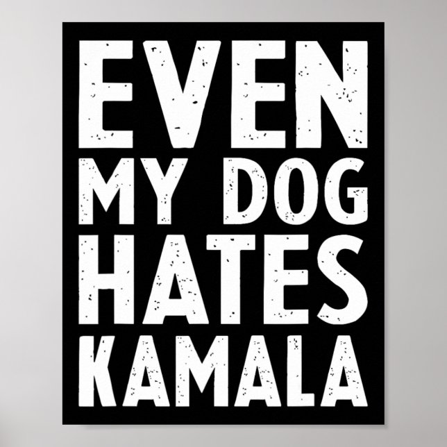 Poster Vice-Président Vp Même Mon Chien Hait Kamala Harri (Devant)