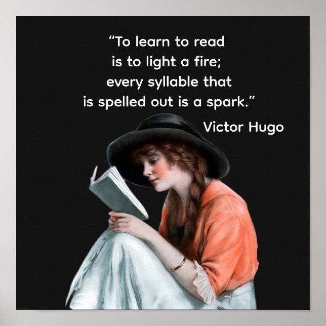 Poster Victor Hugo quote  —-  to learn to read (Devant)