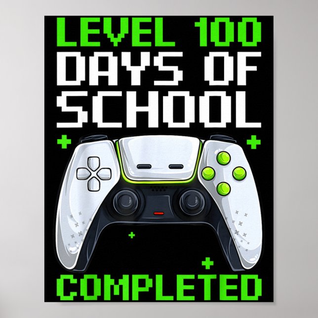 Poster Video Gamer Student 100th Day Teacher 100 Days Of  (Devant)