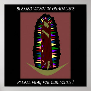 POSTER VIERGE DE GUADALUPE S'IL VOUS PLAÎT PRIEZ...