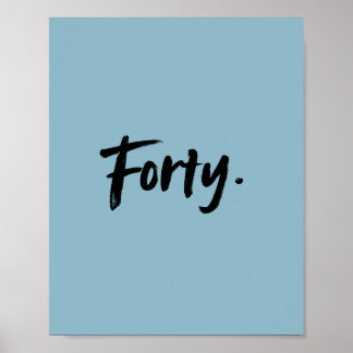 Poster 'Vierzig' im minimalistischen Stil anpassen