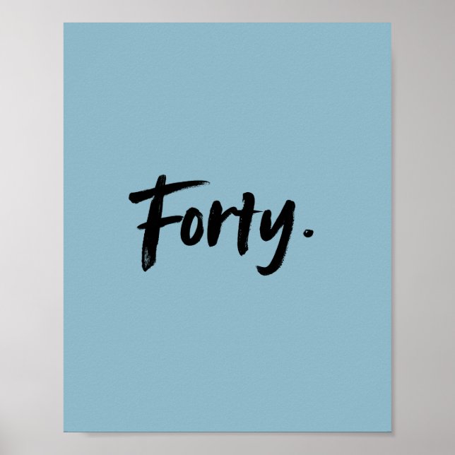 Poster 'Vierzig' im minimalistischen Stil anpassen (Vorne)
