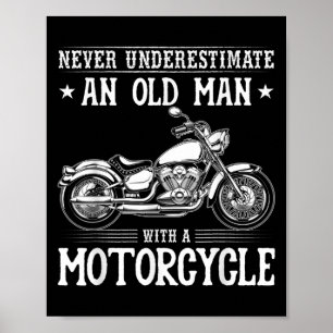 Poster Vieux Homme Avec Motocyclette Drôle Citations De V