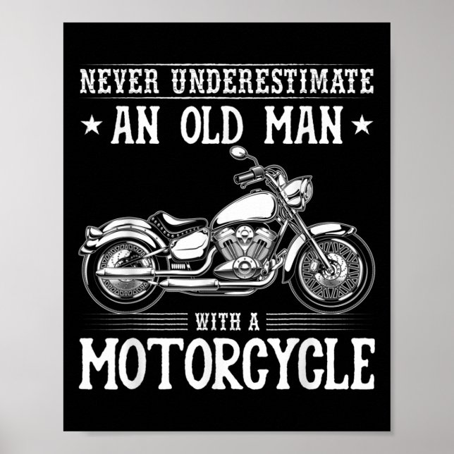 Poster Vieux Homme Avec Motocyclette Drôle Citations De V (Devant)