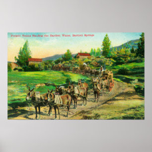 Poster View of Freight Teams Hauling Bartlett Water