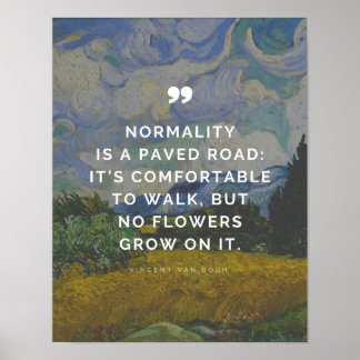 Poster Vincent Van Gogh Citation - La normalité est une r