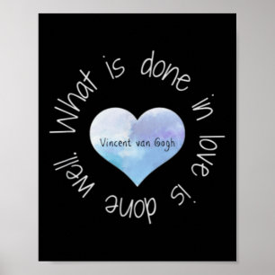 Poster Vincent Van Gogh Inspirational Love Citation Art E