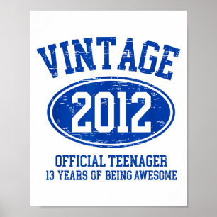 Poster Vintage 2012 Adolescent Officiel 13e Anniversaire