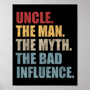 Poster Vintage Fun Oncle Homme Mythe Mauvaise Influence D