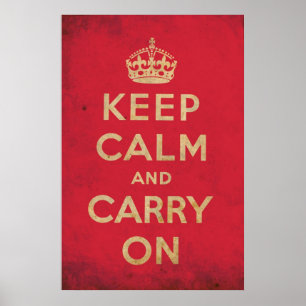 Poster Vintage Gardez Le Calme Et Continuer