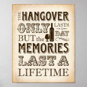 Poster Vintage HANGOVER NE DURE QU'UNE JOURNÉE Signe Impr